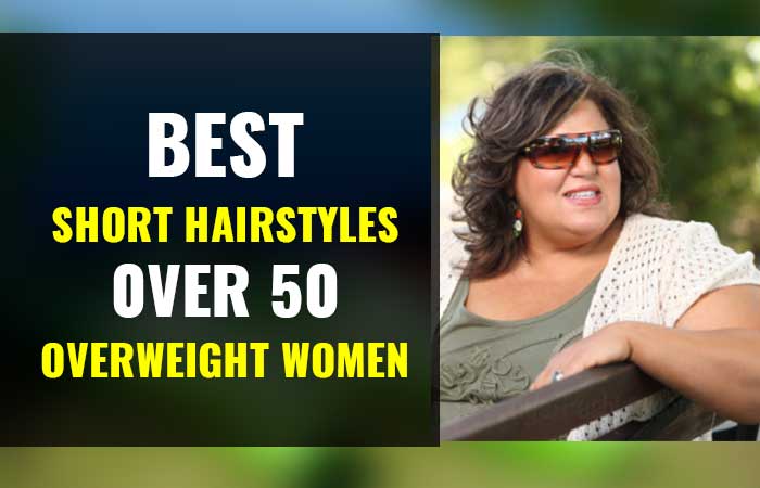 15 Best Hairstyles For Women Over 40 [And Overweight]