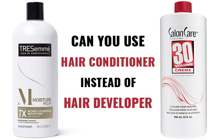 Photo of Can I Use a Conditioner Instead of a Developer? Hair Conditioner Alternatives